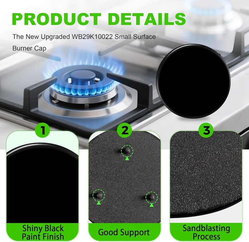 senkap New Upgraded WB29K10022 Range Surface Small Burner Cap Replacement for GE Gas Range/Stove/Oven/Cooktop,Burner Caps for Gas Stove,Shiny Black Paint Finish Not Matte,2.6 Inch Diameter (1PCS) - Image 4